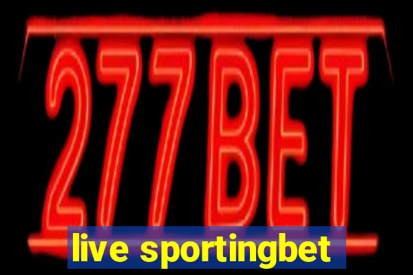 live sportingbet